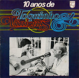 Toquinho & Vinicius - 10 Anos De Toquinho & Vinicius