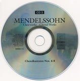 Felix Mendelssohn-Bartholdy - Chorwerke = Choral Works (Complete)