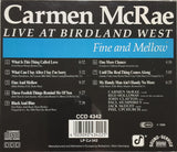 Carmen McRae - Fine And Mellow - Live At Birdland West