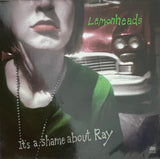 The Lemonheads - It's A Shame About Ray