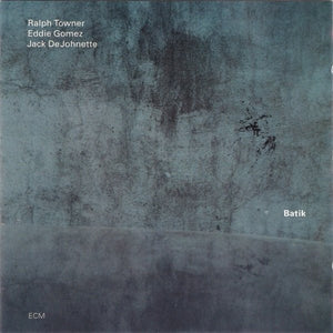 Ralph Towner - Batik