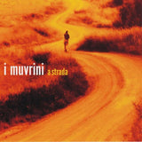 I Muvrini - A Strada