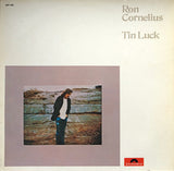 Ron Cornelius - Tin Luck