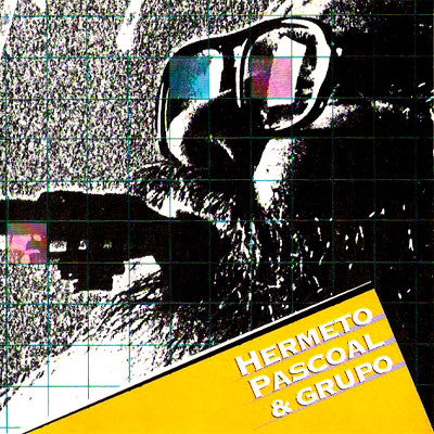 Hermeto Pascoal And Group - Hermeto Pascoal & Group