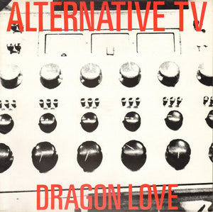 Alternative TV - Dragon Love