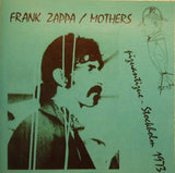 Frank Zappa - Piquantique - Stockholm 1973
