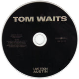 Tom Waits - Live From Austin (Romeo Bleeding)