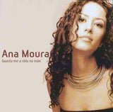 Ana Moura - Guarda-me A Vida Na Mão