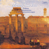 Felix Mendelssohn-Bartholdy - Chorwerke = Choral Works (Complete)