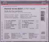 Franz Schubert - Werke Für Chor Und Klavier = Works For Choir And Piano = Œuvres Pour Chœur Et Piano