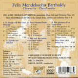 Felix Mendelssohn-Bartholdy - Chorwerke = Choral Works (Complete)