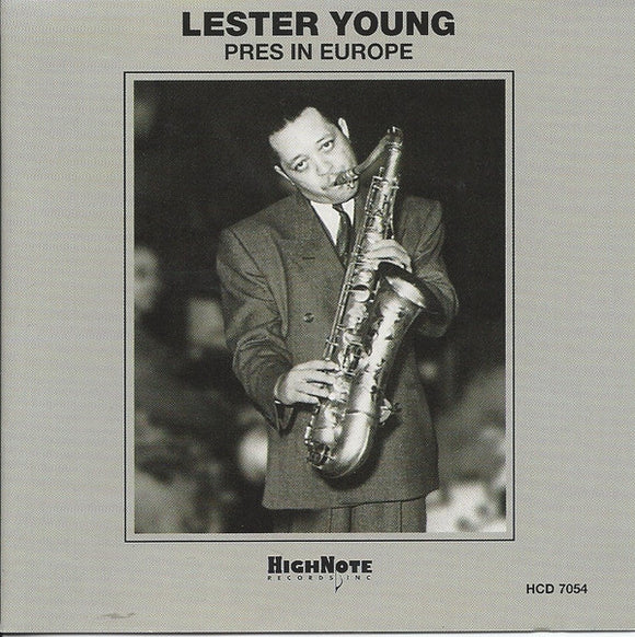 Lester Young - Prez In Europe