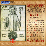 Sylvia Hamvasi - Istvánffy: Messa Dedicata al Patriarcha Santo Benedetto / Kraus: Requiem