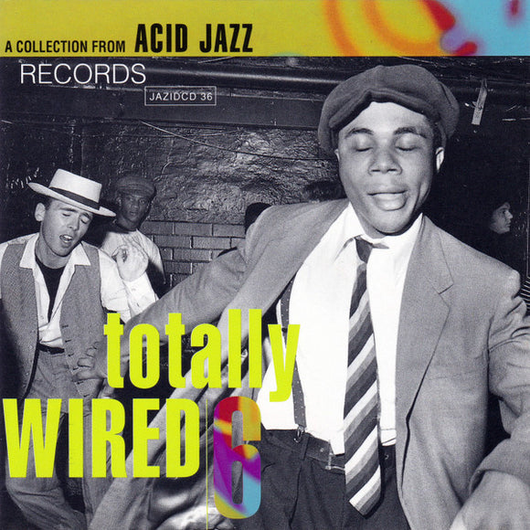 Various - Totally Wired 6