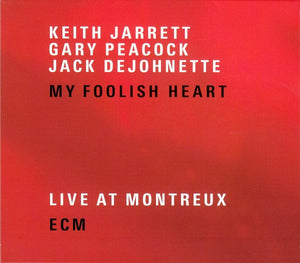 Keith Jarrett - My Foolish Heart (Live At Montreux)