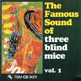 Various - The Famous Sound Of Three Blind Mice Vol. 1