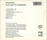 Shadowfax - Too Far To Whisper