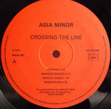 Asia Minor - Crossing The Line