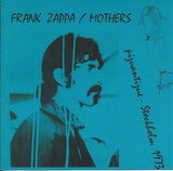 Frank Zappa - Piquantique - Stockholm 1973