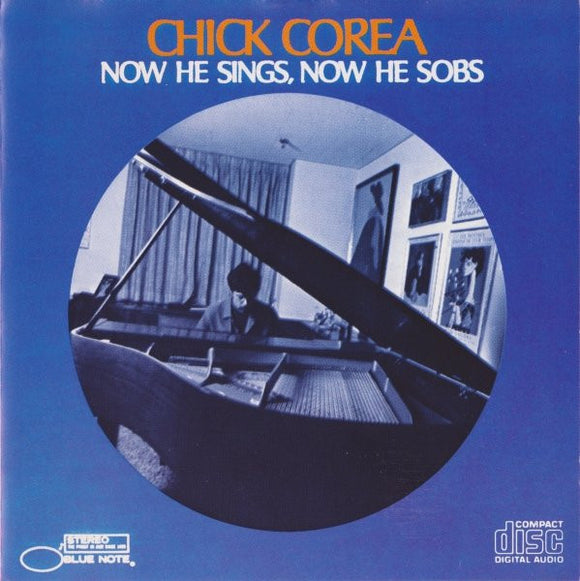 Chick Corea - Now He Sings, Now He Sobs