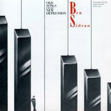 Ben Sidran - Old Songs For The New Depression