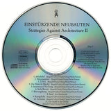 Einstürzende Neubauten - Strategies Against Architecture II