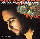 Claude-Michel Schönberg - Le Premier Pas...