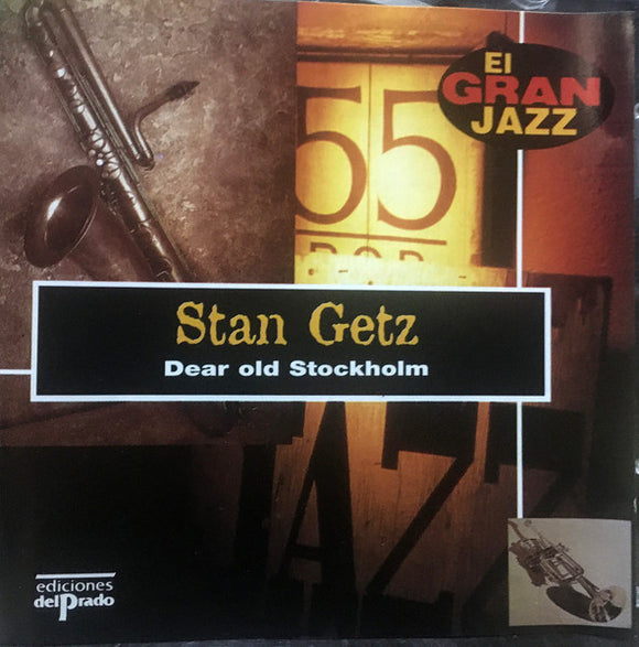 Stan Getz - Dear Old Stockholm