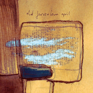 Old Jerusalem - April
