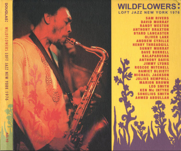 Various - Wildflowers: Loft Jazz New York 1976