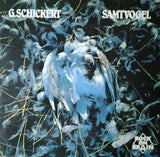 Günter Schickert - Samtvogel