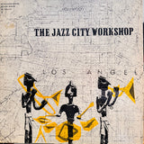 The Jazz City Workshop - The Jazz City Workshop
