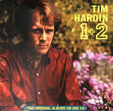 Tim Hardin - Tim Hardin 1+2