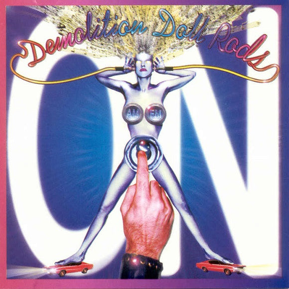 Demolition Doll Rods - On