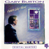 Gary Burton - Times Like These