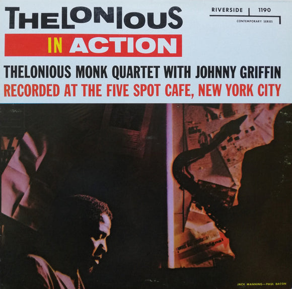 The Thelonious Monk Quartet - Thelonious In Action
