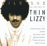 Thin Lizzy - Wild One - The Very Best Of Thin Lizzy