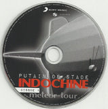 Indochine - Putain De Stade