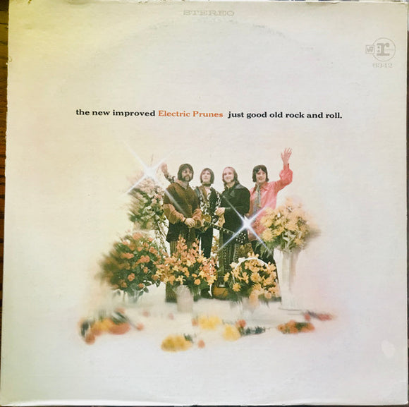 The Electric Prunes - Just Good Old Rock And Roll