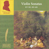 Wolfgang Amadeus Mozart - Violin Sonatas = Violinsonaten