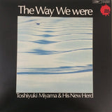 Toshiyuki Miyama & His New Herd* - The Way We Were