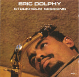 Eric Dolphy - Stockholm Sessions