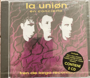 La Unión - En Concierto - Tren De Largo Recorrido