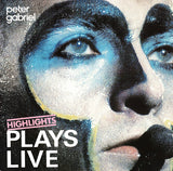 Peter Gabriel - Plays Live - Highlights