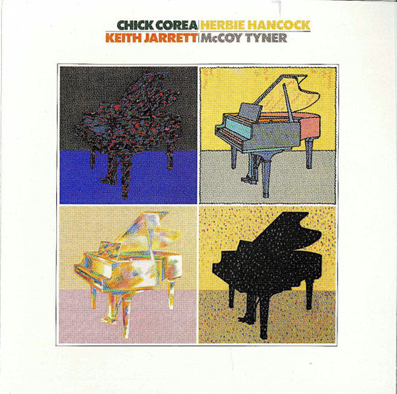 Chick Corea - Chick Corea, Herbie Hancock, Keith Jarrett, McCoy Tyner