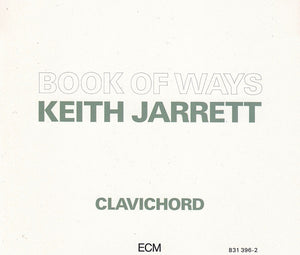 Keith Jarrett - Book Of Ways