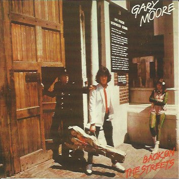 Gary Moore - Back On The Streets