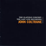 John Coltrane - The Olatunji Concert: The Last Live Recording
