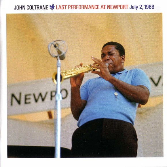 John Coltrane - Last Performance At Newport July 2, 1966