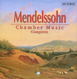 Felix Mendelssohn-Bartholdy - Chamber Music (Complete)